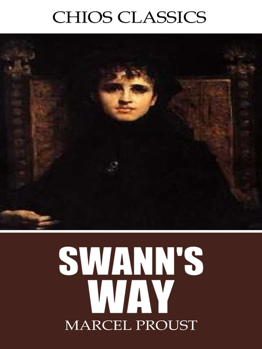 Title details for Swann's Way by Marcel Proust - Wait list